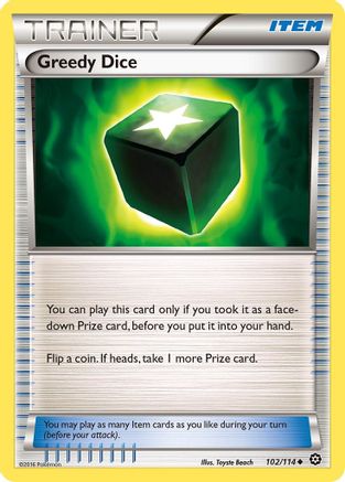 Greedy Dice 102/114 XY Steam Siege - Uncommon