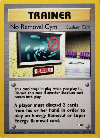 No Removal Gym 103/132 - Unlimited Gym Heroes - Rare