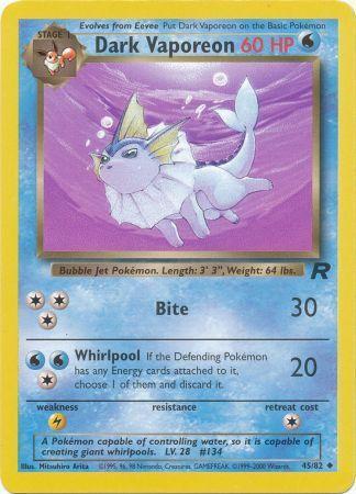 Dark Vaporeon 045/82 - Unlimited Team Rocket - Uncommon