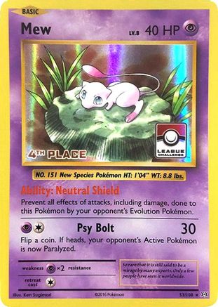 Mew 053/108 - Holofoil League & Championship Cards - Promo