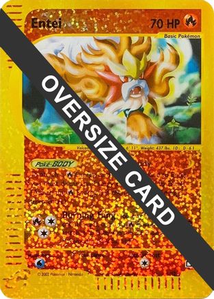 Entei 005/12 - Reverse Holofoil Jumbo Cards - Promo
