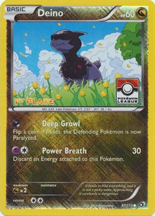 Deino 097/113 - Reverse Holofoil League & Championship Cards - Promo