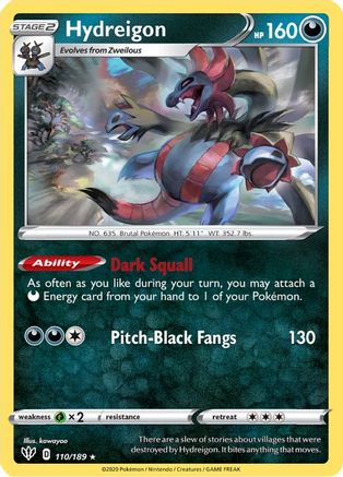 Hydreigon 110/189 SWSH03 Darkness Ablaze - Rare