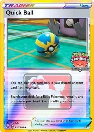 Quick Ball 237/264 - Reverse Holofoil League & Championship Cards - Promo
