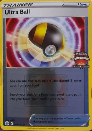 Ultra Ball 150/172 - Holofoil League & Championship Cards - Promo