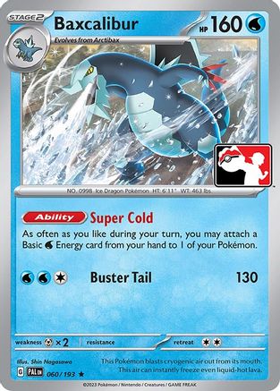 Baxcalibur 060/193 Prize Pack Series Cards - Rare