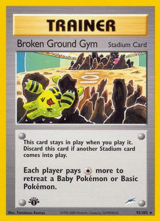 Broken Ground Gym 092 - 1st Edition Neo Destiny - Rare