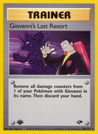 Giovanni's Last Resort 105/132 - 1st Edition Gym Challenge - Rare