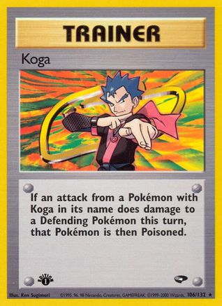 Koga (106) 106/132 - 1st Edition Gym Challenge - Rare