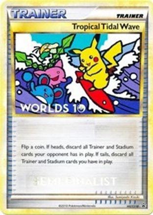 Tropical Tidal Wave HGSS18 HGSS Promos - Promo
