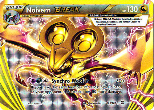 Noivern BREAK - 113/162 - Rare BREAK
