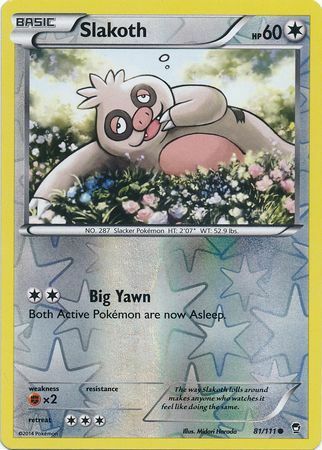 Slakoth - 81/111 - Common - Reverse Holo