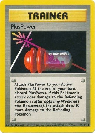 PlusPower - 084/102 - Uncommon - Unlimited Edition - (NM)