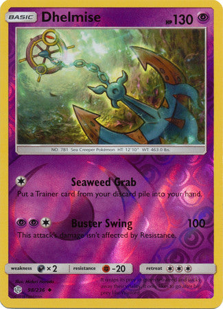 Dhelmise - 98/236 - Uncommon - Reverse Holofoil