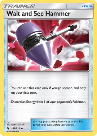 Wait and See Hammer 192/214  SM  Lost Thunder - Uncommon