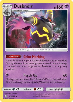Dusknoir 085  - Reverse Holofoil SM  Cosmic Eclipse - Holo Rare