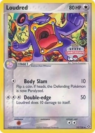 Loudred 35/106 (State Championships) 035/106  League & Championship Cards - Promo