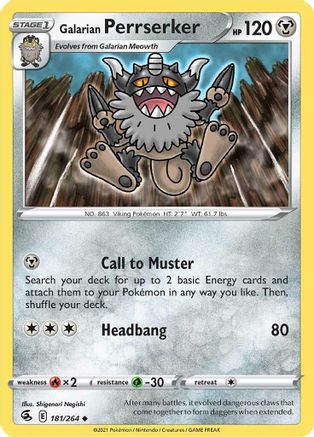 Galarian Perrserker 181/264  SWSH08 Fusion Strike - Uncommon