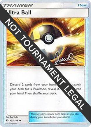 Ultra Ball - 2017 (Diego Cassiraga) 113  World Championship Decks - Uncommon