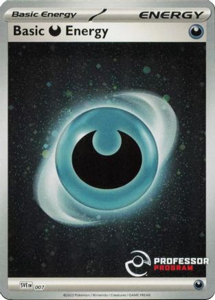 Darkness Energy (2023) 007  - Holofoil Professor Program Promos - Promo