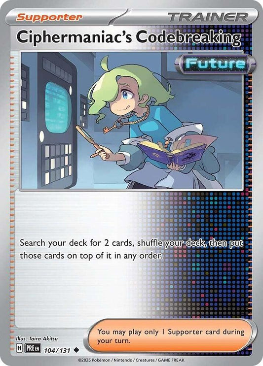 Ciphermaniac's Codebreaking - 104/131 - Uncommon - Reverse Holofoil