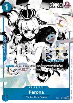 Perona (Championship 2024 Finalist Card Set Vol. 2) (OP01-077) - One Piece Promotion Cards Foil
