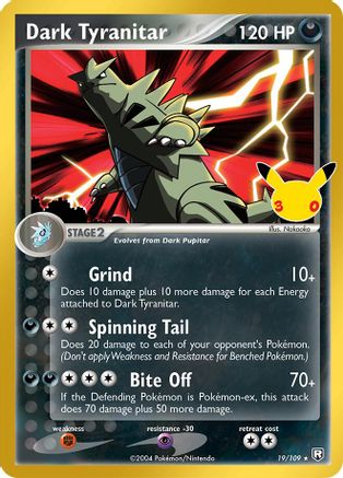 Dark Tyranitar 019/109  - Holofoil ME 30th Celebration Classic Collection - Classic Collection