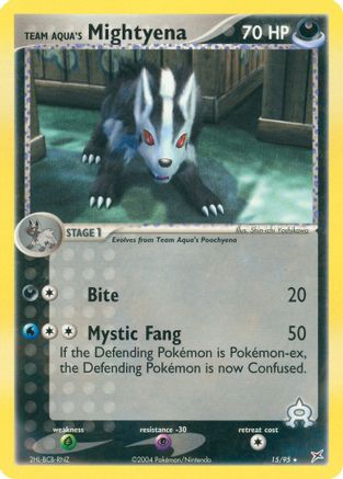 Team Aqua's Mightyena 015/95  Team Magma vs Team Aqua - Rare