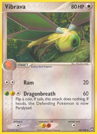 Vibrava 040/108  - Reverse Holofoil Power Keepers - Uncommon