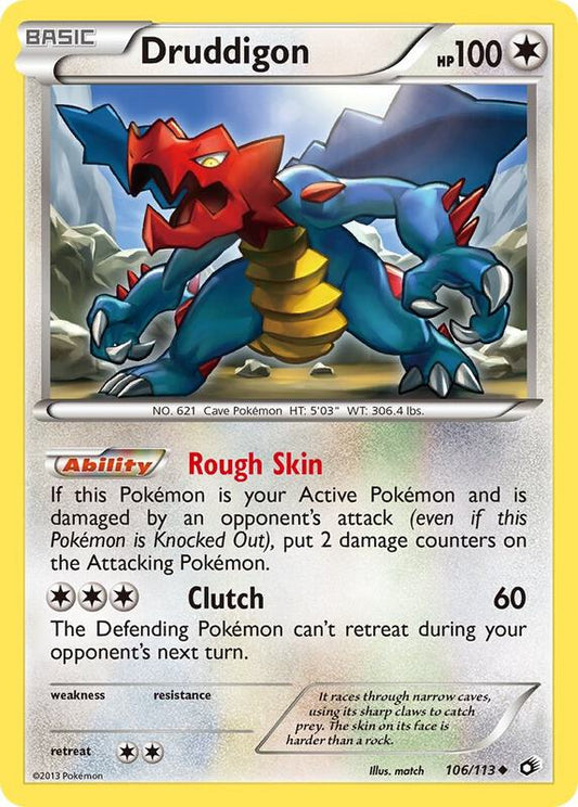Druddigon 106/113 - Uncommon - Normal