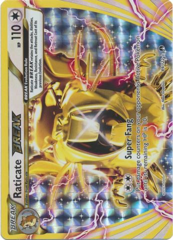 Raticate Break - 89/122 - Rare Break