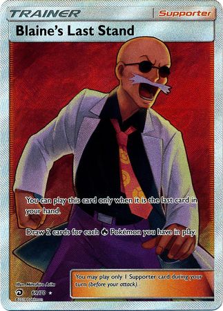 Blaine's Last Stand (Full Art) - 69/70 - Ultra Rare